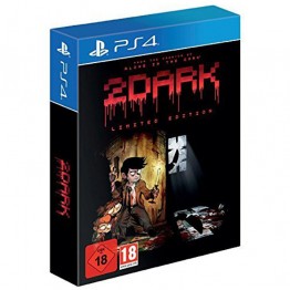 2Dark Limited Edition - PS4