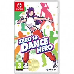 Zero to Dance Hero - Nintendo Switch