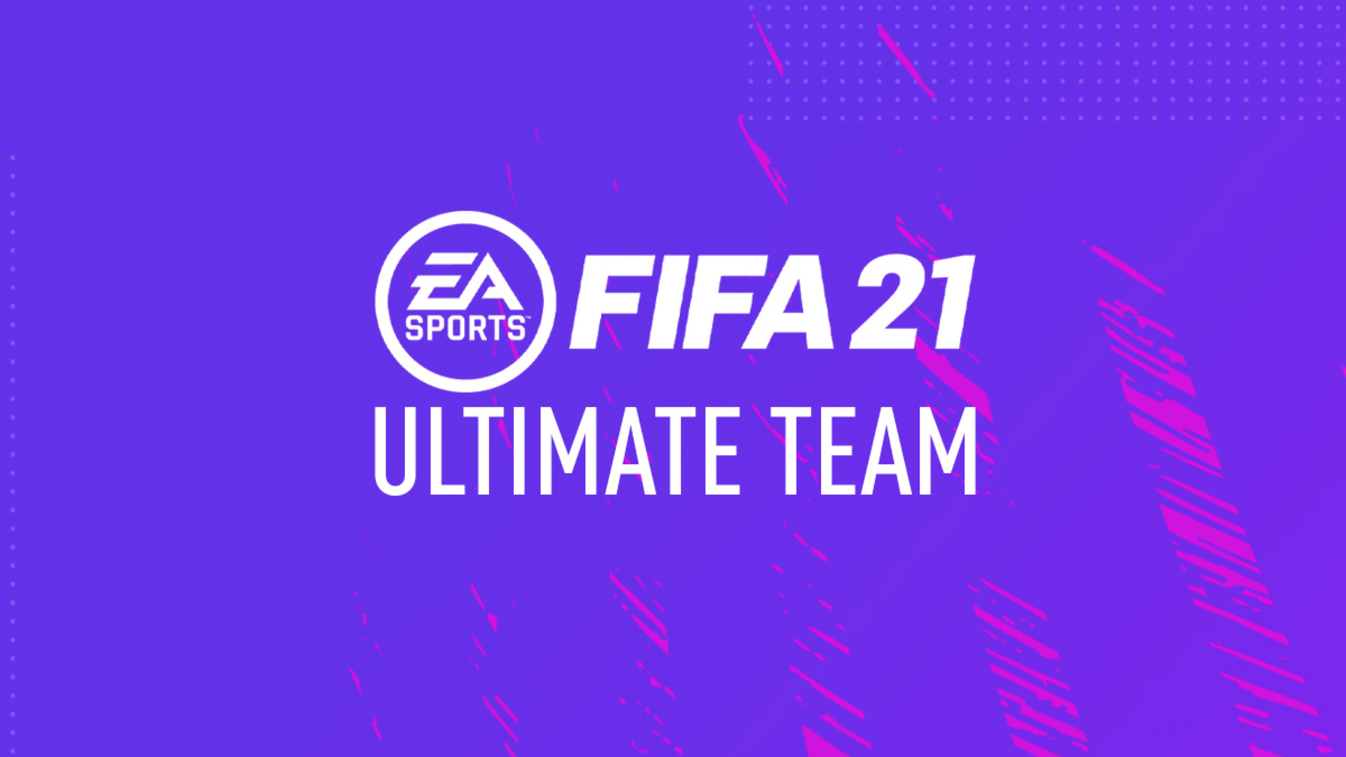 راهنمای بازی فیفا ۲۱: هفت نکته در مورد بخش Ultimate Team که باید بدانید