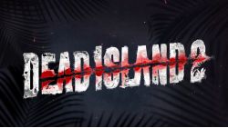 بازی Dead Island 2 دوباره معرفی شد