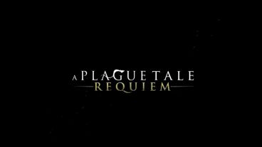 رویداد E3 2021 : بازی A Plague Tale: Requiem معرفی شد + تریلر رونمایی 