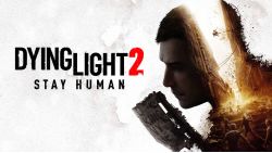 ویژگی‌ های جدید در راه بازی Dying Light 2 Stay Human 