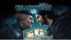 عرضه بازی Bulletstorm VR به تعویق افتاد
